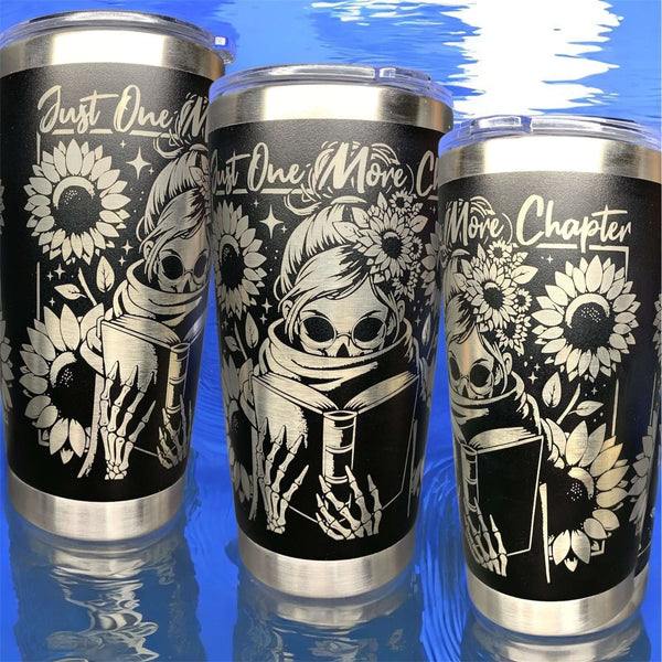 One More Chapter Skeleton Booktok Tumbler Laser-Engraved Insulated Cup Gift
