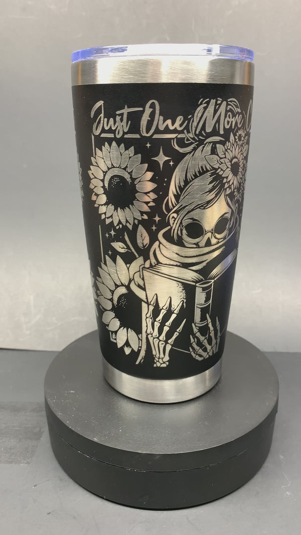 One More Chapter Skeleton Booktok Tumbler Laser-Engraved Insulated Cup Gift